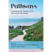 Pathways: Exploring the Routes of a Movement Heritage