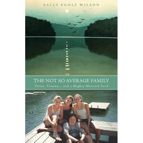 The Not So Average Family