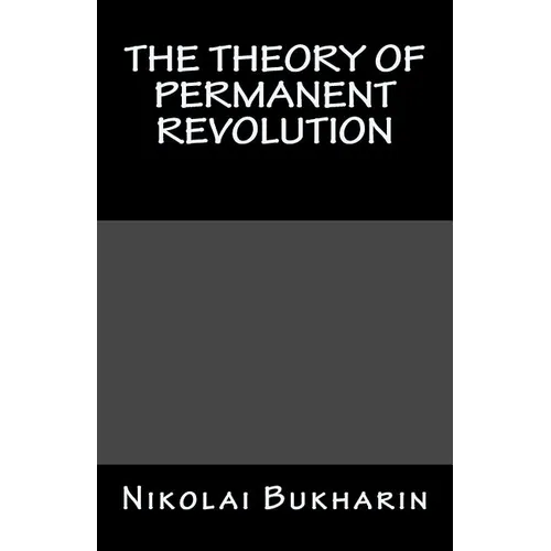 The Theory of Permanent Revolution