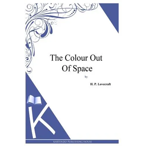 The Colour Out Of Space