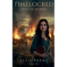 Timelocked: Siege of Secrets