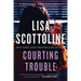 Courting Trouble: A Rosato & Associates Novel