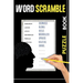 Word Scramble Puzzle Book: Stress Relieve Activity Books for Adults and Seniors 1200+ Words