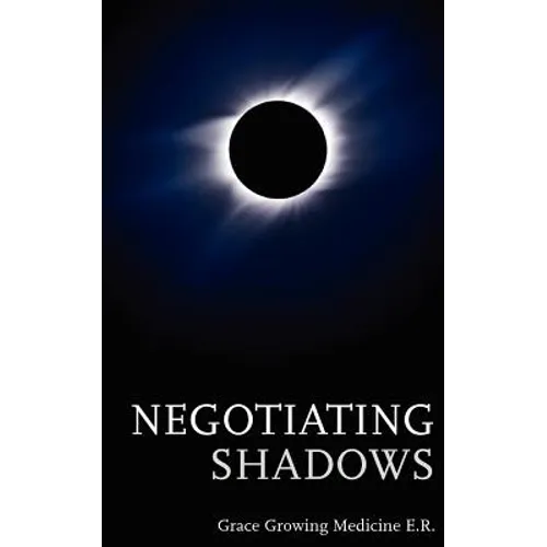 Negotiating Shadows