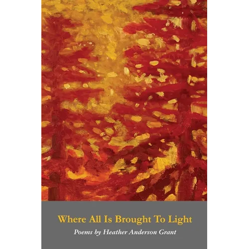Where All Is Brought To Light