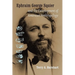 Ephraim George Squier and the Development of American Anthropology