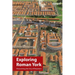Exploring Roman York
