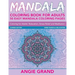 Mandala Coloring Book For Adults: 50 Easy Mandala Coloring Pages For Adults' Relaxation, Stress Relief and Meditation
