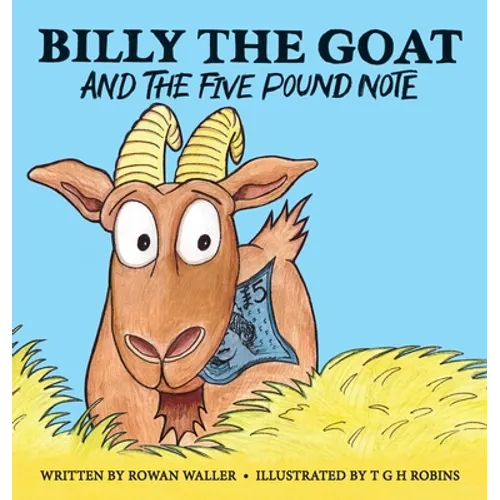 Billy the Goat and the Five Pound Note