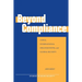 Beyond Compliance: China, International Organizations, and Global Security