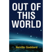 Out of This World