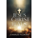 Jesus Christ Heals