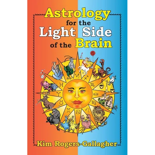 Astrology for the Light Side of the Brain