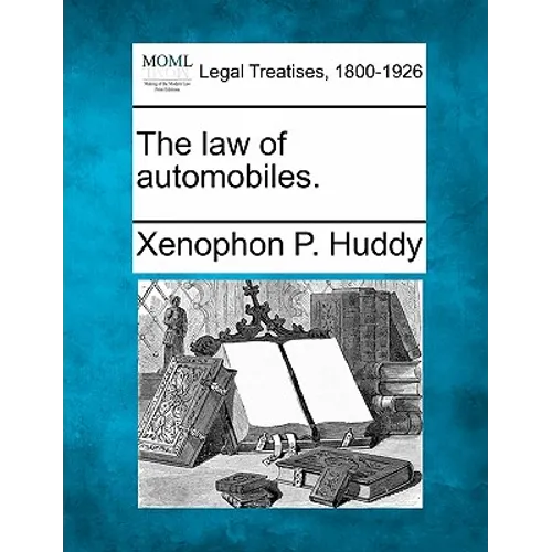 The Law of Automobiles.