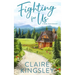 Fighting For Us: A Small Town Romance
