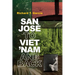 San José to Viet 'Nam and Back