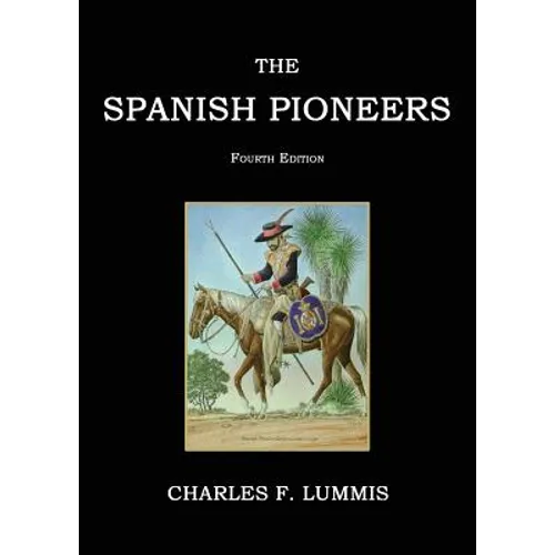 The Spanish Pioneers
