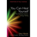 You Can Heal Yourself: The Definitive Guide to Energy Healing