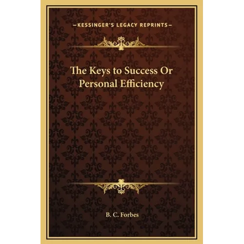 The Keys to Success or Personal Efficiency