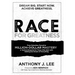 R.A.C.E. for Greatness
