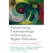 Transforming Understandings of Diversity in Higher Education: Demography, Democracy, and Discourse