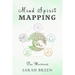 Mind Spirit Mapping: The Workbook