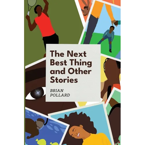 The Next Best Thing and other stories