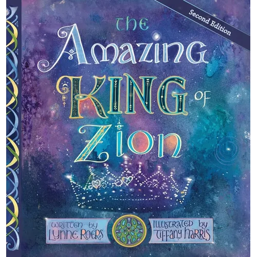 The Amazing King of Zion
