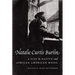 Natalie Curtis Burlin: A Life in Native and African American Music