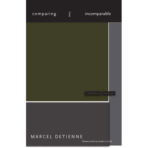 Comparing the Incomparable