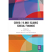 Covid-19 and Islamic Social Finance