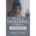 The Art of Holding in Therapy: An Essential Intervention for Postpartum Depression and Anxiety