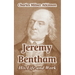 Jeremy Bentham: His Life and Work