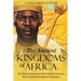 The Ancient Kingdoms of Africa: The History and Legacy of the African Continent's Most Prominent Kingdoms in Antiquity