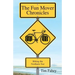 The Fun Mover Chronicles: Biking the Northern Tier