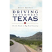 Driving Southwest Texas: On the Road in Big Bend Country