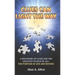 Clues Can Light the Way: A Discovery of Clues for the Greatest Puzzle of All: the Purpose of Life and Beyond