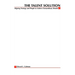 The Talent Solution: Aligning Strategy and People to Achieve Extraordinary Results