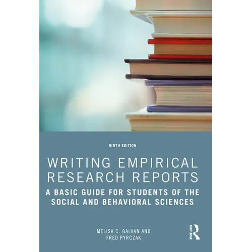 Writing Empirical Research Reports: A Basic Guide for Students of the Social and Behavioral Sciences