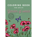 Garden of Weeds: Coloring book for adults