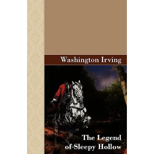 The Legend of Sleepy Hollow