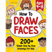 How To Draw Faces: 200 Step By Step Drawings For Kids