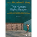 The Human Rights Reader: Major Political Essays, Speeches, and Documents from Ancient Times to the Present