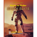 Made-to-Order Space Suits