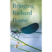 Bringing Richard Home