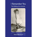 I Remember You: The Making of an Activist