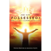 Are You Possessed?: Now is the Time for Divine Intervention
