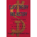 Class Theory and History: Capitalism and Communism in the USSR