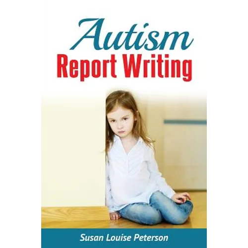 Autism Report Writing