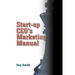 Start-up CEO's Marketing Manual